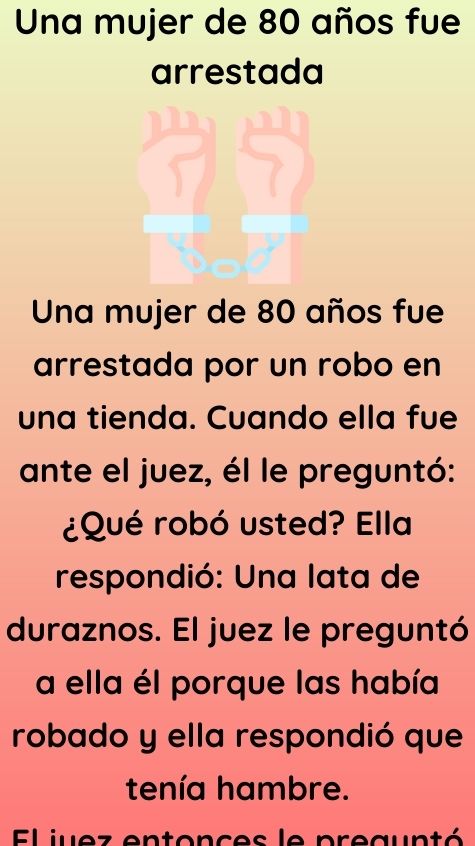 Una Mujer De A Os Fue Arrestada El Humor