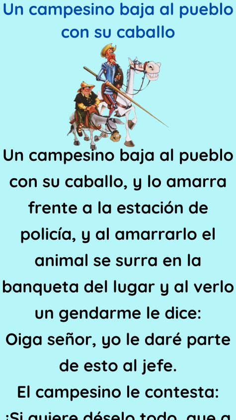 Un Campesino Baja Al Pueblo Con Su Caballo - El Humor