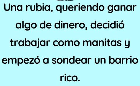 Una rubia que quiere ganar algo de dinero
